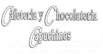 CAFETERIA Y CHOCOLATERIA CAPUCHINOS