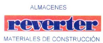 ALMACENES REVERTER MATERIALES DE CONSTRUCCION