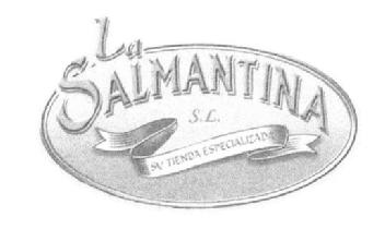 LA SALMANTINA S.L. SU TIENDA ESPECIALIZADA