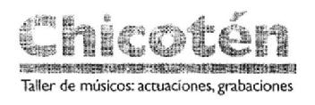 CHICOTEN TALLER DE MUSICOS: ACTUACIONES, GRABACIONES