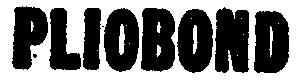PLIOBOND
