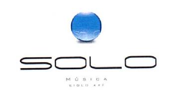SOLO MUSICA SIGLO XXI