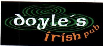 DOYLE'S IRISH PUB