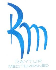 RAYTUR TRAVEL R M RAYTUR MEDITERRANEO