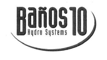 BAÑOS 10 HYDRO SYSTEMS