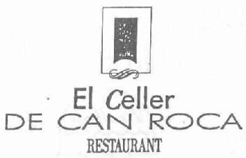 EL CELLER DE CAN ROCA RESTAURANT