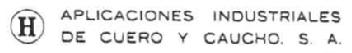 H APLICACIONES INDUSTRIALES DE CUERO Y CAUCHO, S.A