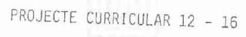 PROJECTE CURRICULAR 12 - 16