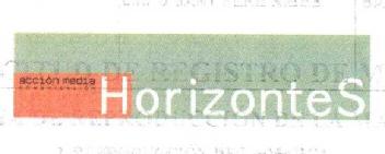 ACCION MEDIA COMUNICACION HORIZONTES