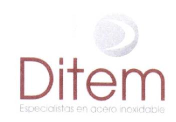 DITEM ESPECIALITAS EN ACERO INOXIDABLE