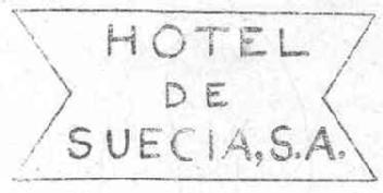 HOTEL DE SUECIA, S.A