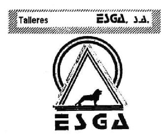 TALLERES ESGA, S.A. ESGA
