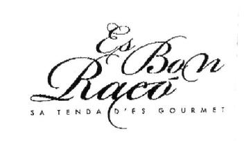 ES BON RACO SA TENDA D'ES GOURMET