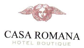 CASA ROMANA HOTEL BOUTIQUE