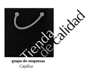 TIENDA DE CALIDAD GRUPO DE EMPRESAS CAJASUR