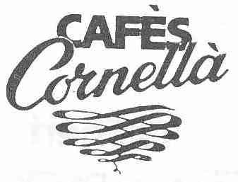 CAFES CORNELLA