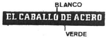 EL CABALLO DE ACERO