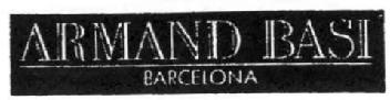 ARMAND BASI BARCELONA