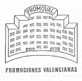 PROMOVAL, PROMOCIONES VALENCIANAS