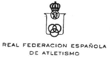 REAL FEDERACION ESPAÑOLA DE ATLETISMO