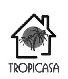 TROPICASA