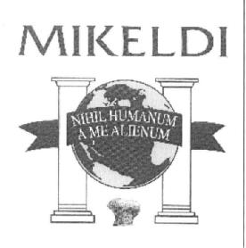 MIKELDI NIHIL HUMANUM A ME ALIENUM