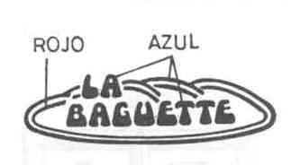 LA BAGUETTE