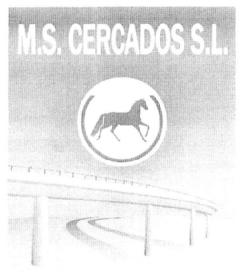 M.S. CERCADOS S.L