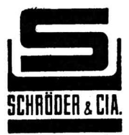 S SCHRODER & CIA