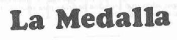 LA MEDALLA