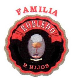 FAMILIA ROBLEDO E HIJOS