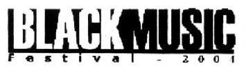 BLACK MUSIC FESTIVAL - 2004