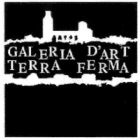 GALERIA D'ART TERRA FERMA