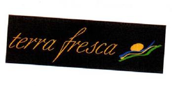 TERRA FRESCA