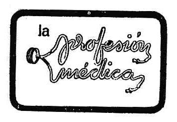 LA PROFESION MEDICA
