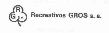 RG S.A. RECREATIVOS GROS, S.A
