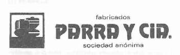 FABRICADOS PARRA Y CIA. SOCIEDAD ANONIMA