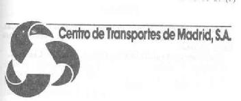 CENTRO DE TRANSPORTES DE MADRID, S.A