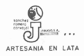 SANCHEZ ROMERO CARVAJAL J. JABUGO, S.A. ARTESANIA EN LATA