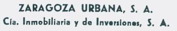 ZARAGOZA URBANA, S.A. CIA. INMOBILIARIA Y DE INVERSIONES, S.A