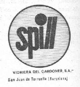 SPILL VIDRIERA DEL CARDONER, S.A. SAN JUAN DE TORRUELLA (BARCELONA)