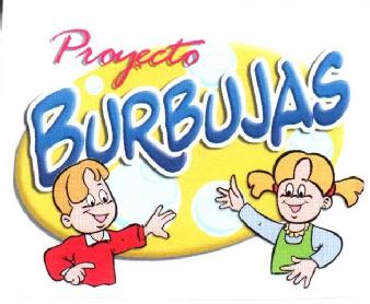 PROYECTO BURBUJAS