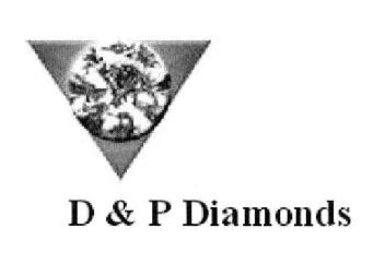 D & P DIAMONDS