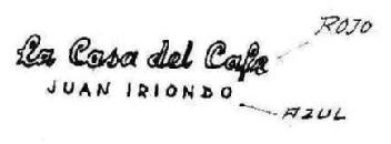 LA CASA DEL CAFE JUAN IRIONDO