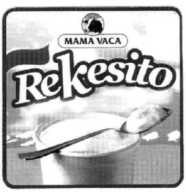 MAMA VACA REKESITO
