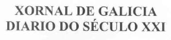 XORNAL DE GALICIA DIARIO DO SECULO XXI