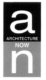 A N ARCHITECTURE NOW