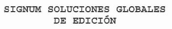 SIGNUM SOLUCIONES GLOBALES DE EDICION
