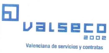 VALSECO 2002 VALENCIANA DE SERVICIOS Y CONTRATAS