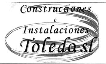 CONSTRUCCIONES E INSTALACIONES TOLEDO S.L